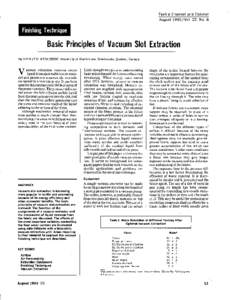 103 Textile Chemist and Colorist August 199O/Vol. 22, No. 8 Basic Principles of Vacuum Slot Extraction By A R T H U R D. BROADBENT. University of Sherbrooke, Sherbrooke. Quebec, Canada