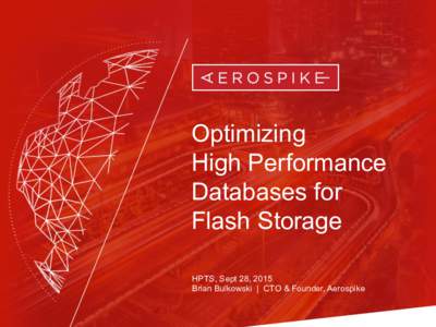 Optimizing High Performance High Performance NoSQL Databases Database for Flash Storage