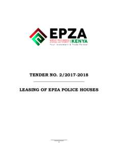 TENDER NO________________________ LEASING OF EPZA POLICE HOUSES 1