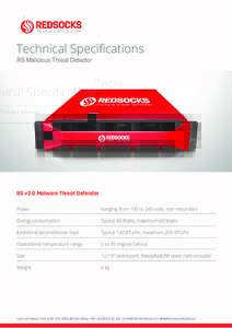 Technical Specifications RS Malicious Threat Detector RS v2.0 Malware Threat Defender Power