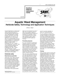 aquatic weed management: herbicide saftey, technology and application techniques
