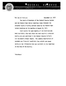 FEDERAL RESERVE press release For Use at 4:00 p.m. September 23, 1977  The Board of Governors of the Federal Reserve System