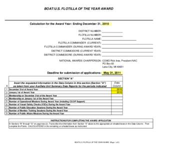 BOAT/U.S. FLOTILLA OF THE YEAR AWARD  Calculation for the Award Year: Ending December 31, 2010 DISTRICT NUMBER: FLOTILLA NUMBER: FLOTILLA NAME: