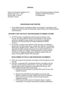 OFFICIAL  Policy and Procedure Statement 0.01 Review Cycle: Apr. 1, E3Y Review Date: Reviewer: Provost