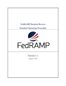 FedRAMP Detailed Review Standard Operating Procedure Version 1.1 August 27, 2015