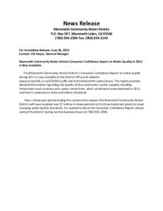 News Release  Mammoth Community Water District P.O. Box 597, Mammoth Lakes, CA2596 Fax: (For Immediate Release: June 26, 2013