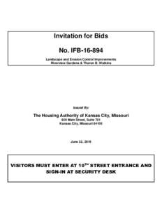 Invitation for Bids No. IFBLandscape and Erosion Control Improvements Riverview Gardens & Theron B. Watkins  Issued By: