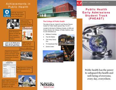 Achievements in Public Health Public Health Early Admissions S t u d e n t Tr a c k