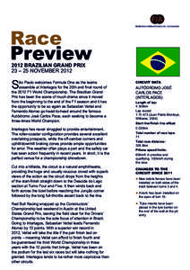 Race Preview 2012 BRAZILIAN GRAND PRIX 23 – 25 NOVEMBER[removed]S