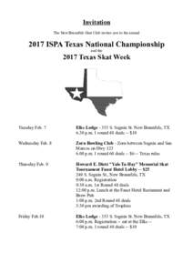Invitation The New Braunfels Skat Club invites you to the annual 2017 ISPA Texas National Championship and the