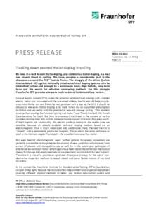 F R A U N H O F E R I N S T I T U T E F O R N O N D E S T R U C T I V E T E ST I N G I Z F P  PRESS RELEASE Tracking dow n covered m otor-doping in cy cling By now, it is well known that e-doping, also common as motor-do