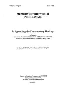 Memory of the World: safeguarding the documentary heritage, a guide to standards, recommended practices and reference literature related to the preservation of documents of all kinds; 1998