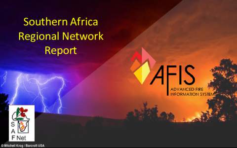 Southern Africa Regional Network Report Overview SAFNET Update