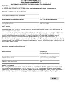 WAYNE COUNTY TREASURER INNKEEPERS TAX PAYMENTS AUTOMATED DIRECT DEPOSIT AUTHORIZATION AGREEMENT Instructions: 1. Requestor will complete Section 1 and SectionRequestor will file completed form with the Wayne Count