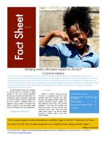 Fact Sheet  JUNE 08’ “ Bringing healthy affordable nutrition to the BOP” A Danone Initiative