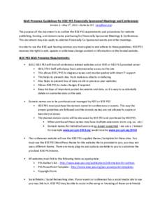 Web Presence Guidelines for IEEE PES Financially Sponsored Meetings and Conferences th Version 2 – May 5 , 2015 – Guide by PES ()  The purpose of this document is to outline the IEEE PES requirements and 