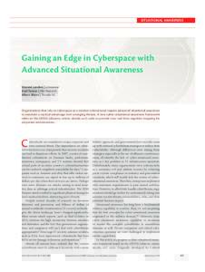 SITUATIONAL AWARENESS  Gaining an Edge in Cyberspace with Advanced Situational Awareness Vincent Lenders | armasuisse Axel Tanner | IBM Research