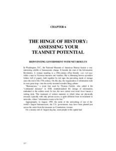 CHAPTER 6  THE HINGE OF HISTORY: ASSESSING YOUR TEAMNET POTENTIAL REINVENTING GOVERNMENT WITH NET RESULTS