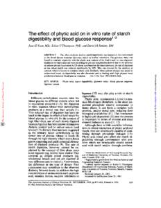The effect of phytic acid on in vitro rate of starch digestibility and blood glucose response13 Jane H Yoon,