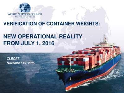Economy / Business / Intermodal containers / Cargo / Goods / Shipping / Transport law / Bill of lading / Freight forwarder / Containerization / SOLAS Convention