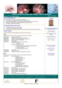 Video Assisted Thoracoscopic Surgery ( VATS ) Workshop th th  CME : 12 Points