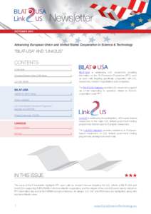 Newsletter OCTOBER 2011 Advancing European Union and United States Cooperation in Science & Technology  “BILAT-USA” and “Link2US”