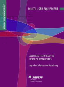 AGRARIAN SCIENCES AND VETERINARY  MULTI-USER EQUIPMENT ADVANCED TECHNOLOGY TO REACH OF RESEARCHERS