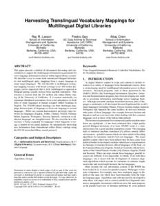 Harvesting Translingual Vocabulary Mappings for Multilingual Digital Libraries Ray R. Larson Fredric Gey