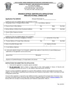 Bureau of Security and Investigative Services - Branch Office Registration Application - Private Patrol Operator