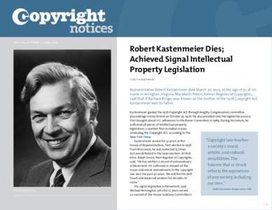 special edition•juneRobert Kastenmeier Dies; Achieved Signal Intellectual Property Legislation JUDITH NIERMAN