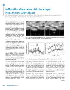Science Highlights  McMath-Pierce Observations of the Lunar Impact Plume from the LCROSS Mission  R.M. Killen (NASA Goddard Space Flight Center), A.E. Potter (NSO), D. Hurley (Johns Hopkins University Applied Physics