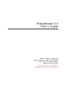 Polyphemus 1.4 User’s Guide ENPC – INRIA – EDF R&D Meryem Ahmed de Biasi, Vivien Mallet, Pierre Tran, Ir`