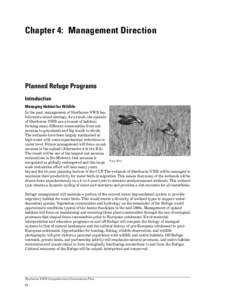 Chapter 4: Management Direction  Planned Refuge Programs Introduction Managing Habitat for Wildlife In the past, management of Sherburne NWR has