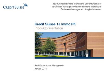 Credit Suisse Real Estate Fund LivingPlus
