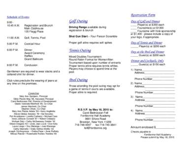 Reservation Form  Schedule of Events 9:00 10:45 A.M.  Golf Outing