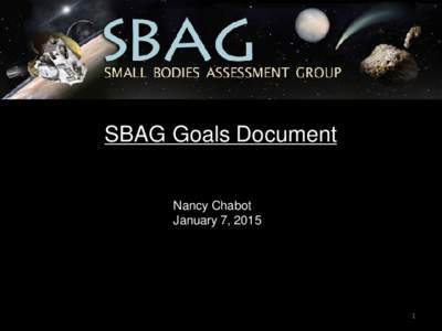SBAG Goals Document Nancy Chabot January 7, 2015 1