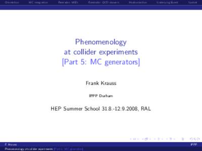Phenomenology  at collider experiments  @let@token [Part 5: MC generators]