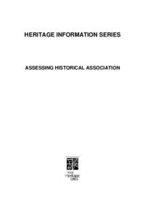 HERITAGE INFORMATION SERIES  ASSESSING HISTORICAL ASSOCIATION  Crown copyright 2000