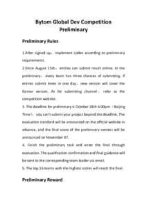 Bytom	Global	Dev	Competition	 Preliminary Preliminary	Rules