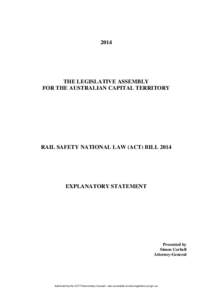 2014  THE LEGISLATIVE ASSEMBLY FOR THE AUSTRALIAN CAPITAL TERRITORY  RAIL SAFETY NATIONAL LAW (ACT) BILL 2014