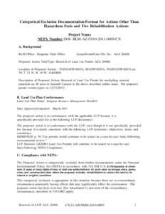 Categorical Exclusion Documentation Format for Actions Other Than Hazardous Fuels and Fire Rehabilitation Actions Project Name NEPA Number DOI- BLM-AZ-C010[removed]CX A. Background BLM Office: Kingman Field Office