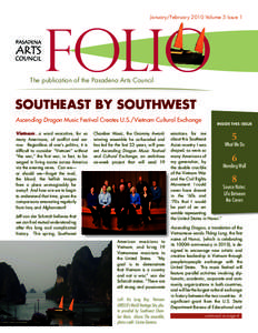 January/February 2010 Volume 5 Issue 1  Folio The publication of the Pasadena Arts Council