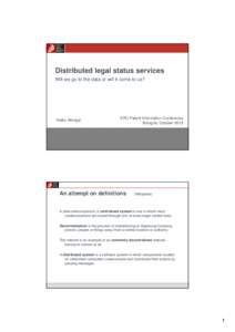 Microsoft PowerPoint - Distributed legal status services_Heiko WONGEL.ppt