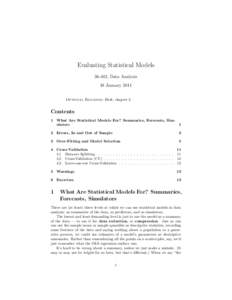 Evaluating Statistical Models, Data Analysis 18 January 2011 Optional Readings: Berk, chapter 2.  Contents