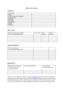 APPLICATION FORM PERSONAL SURNAME NAME DATE AND PLACE OF BIRTH NATIONALITY