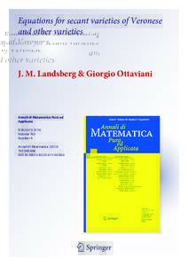 Equations for secant varieties of Veronese and other varieties J. M. Landsberg & Giorgio Ottaviani  Annali di Matematica Pura ed
