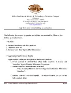 Vidya Academy of Science & Technology - Technical Campus Kilimanoor Thiruvananthapuram[removed]Ph No: +[removed] , +[removed]email: [removed] www.vidyatcklmr.ac.in