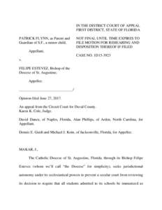 IN THE DISTRICT COURT OF APPEAL FIRST DISTRICT, STATE OF FLORIDA PATRICK FLYNN, as Parent and Guardian of S.F., a minor child,  NOT FINAL UNTIL TIME EXPIRES TO