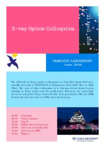 21 AprilX-ray Optics Colloquium YAMAUCHI LABORATORY Osaka, JAPAN