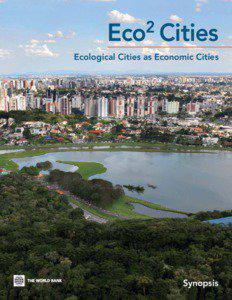 2  Eco Cities Ecological Cities as Economic Cities  Synopsis